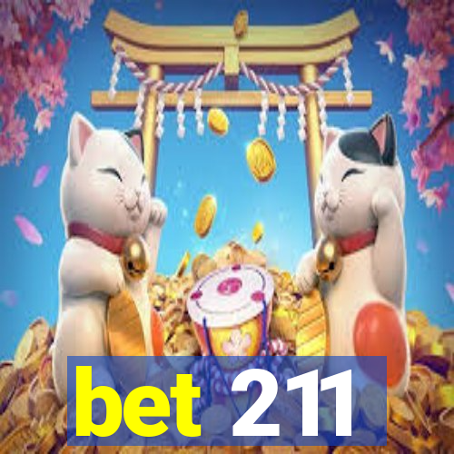 bet 211